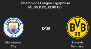 Manchester City (A) – 4. CL-Spieltag, 4.11.25