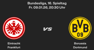 SG Eintracht Frankfurt (A) – 16. Spieltag, 09.01.26