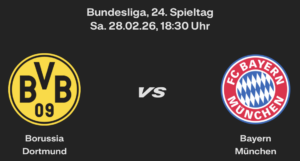 FC Bayern München (H) – 24. Spieltag, 28.02.26