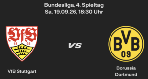 VfB Stuttgart (A) – 4. Spieltag, 19.09.26